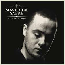 Sabre Maverick-Lonely are the brave 2012 zabalene